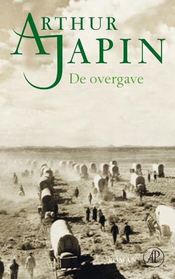 De overgave 9789029573634 Arthur Japin, Verzenden, Arthur Japin