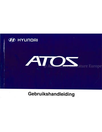 2006 HYUNDAI ATOS INSTRUCTIEBOEKJE NEDERLANDS