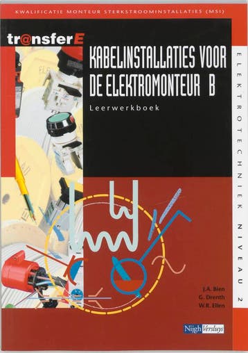 Kabelinstallaties voor de elektromonteur / B / Leerwerkboek, Verzenden, J.A. Bien