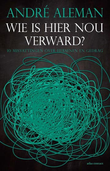 Wie is hier nou verward? (9789045039756, André Aleman), Boeken, Verzenden, Nieuw