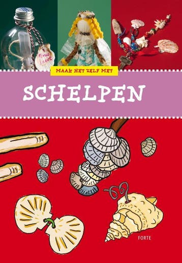 Maak het zelf met schelpen / Maak het zelf met 9789058778369, Verzenden, Elize van der Werff