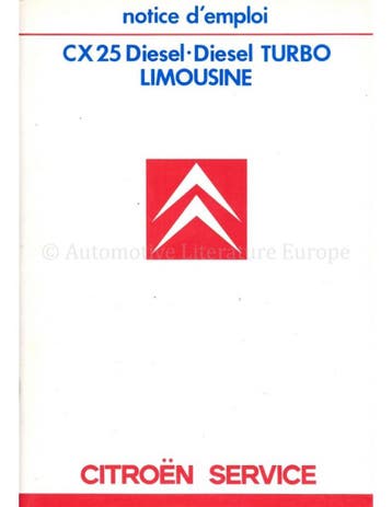 1986 CITROEN CX 25 DIESEL INSTRUCTIEBOEKJE FRANS