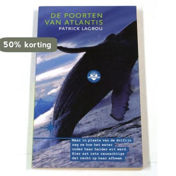 De poorten van Atlantis - P. Lagrou 9789034528476 P. Lagrou, Verzenden, P. Lagrou