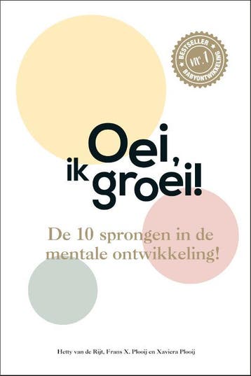 Oei, Ik Groei! | Nieuw, Boeken, Verzenden, Nieuw, Hetty van de Rijt-Frans Plooij-Xaviera Plooij