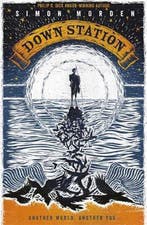 Down Station 9781473211452 Simon Morden, Verzenden, Gelezen, Simon Morden