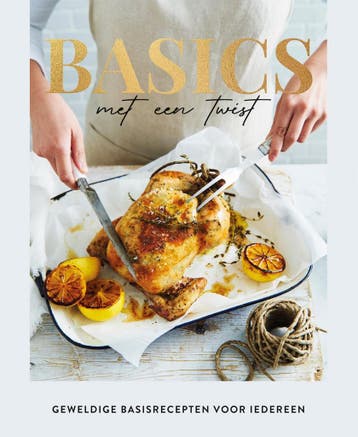 Basics met een twist 9789463547062 Lantaarn Publishers., Boeken, Kookboeken, Verzenden, Gelezen, Lantaarn Publishers.