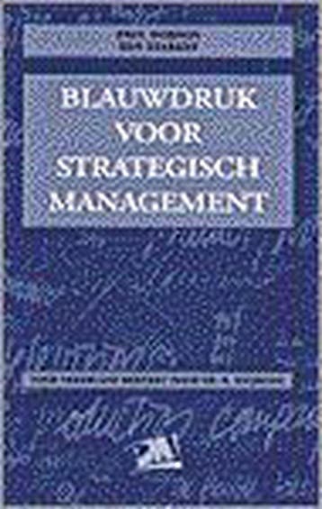 Blauwdruk voor strategisch management / PM-reeks P. Dobson, Verzenden, P. Dobson