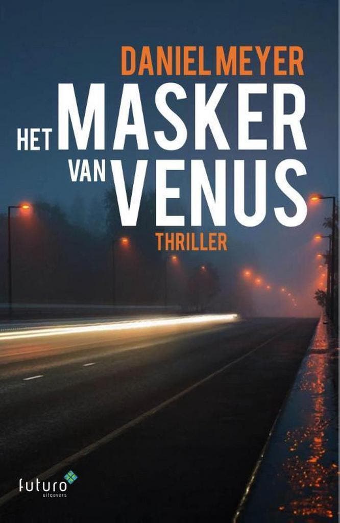 Het masker van Venus 9789492221247 Daniel Meyer, Boeken, Thrillers, Zo goed als nieuw, Verzenden