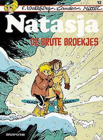 De brute broekjes / Natasja / 12 9789031410958 Walthery, Verzenden, Gelezen, Walthery