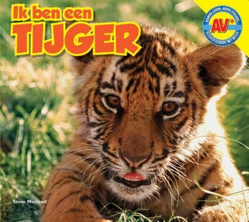 Tijger / Ik ben een ... 9789461750884 Steve Macleod, Verzenden, Steve Macleod