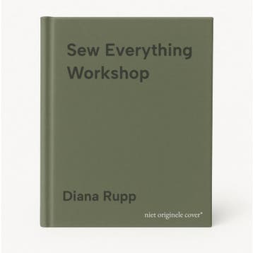 Sew Everything Workshop 9780761139737 Diana Rupp, Verzenden, Gelezen, Diana Rupp