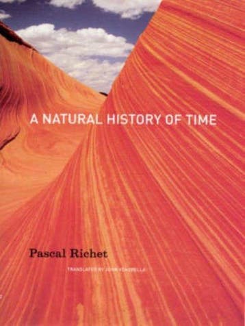 A Natural History of Time 9780226712871 Pascal Richet, Verzenden, Gelezen, Pascal Richet