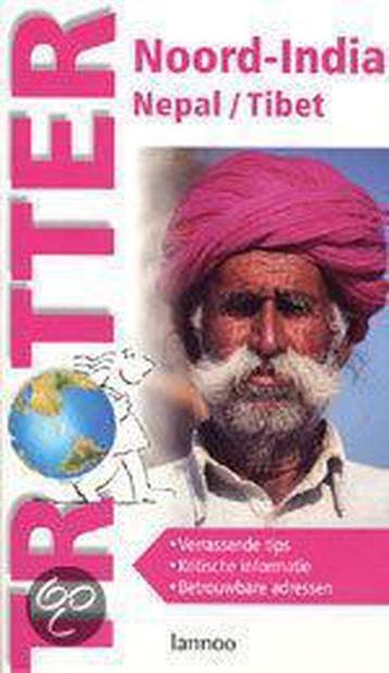 Noord-India Nepal/Tibet / Trotter 9789020936049, Boeken, Verzenden, Gelezen