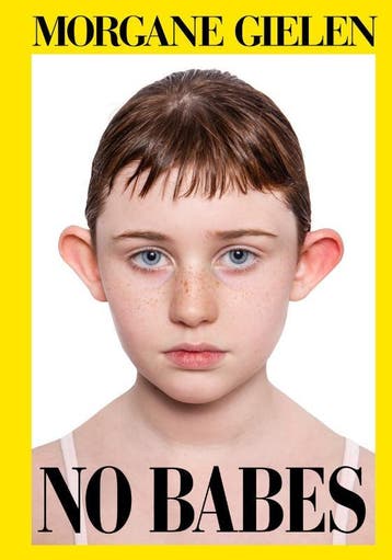 No Babes | Morgane Gielen | Nieuw, Verzenden, Nieuw, Morgane Gielen