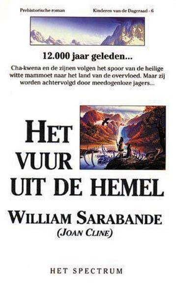 Het vuur uit de hemel / Kinderen van de dageraad / 6, Boeken, Verzenden, Zo goed als nieuw, W. Sarabande