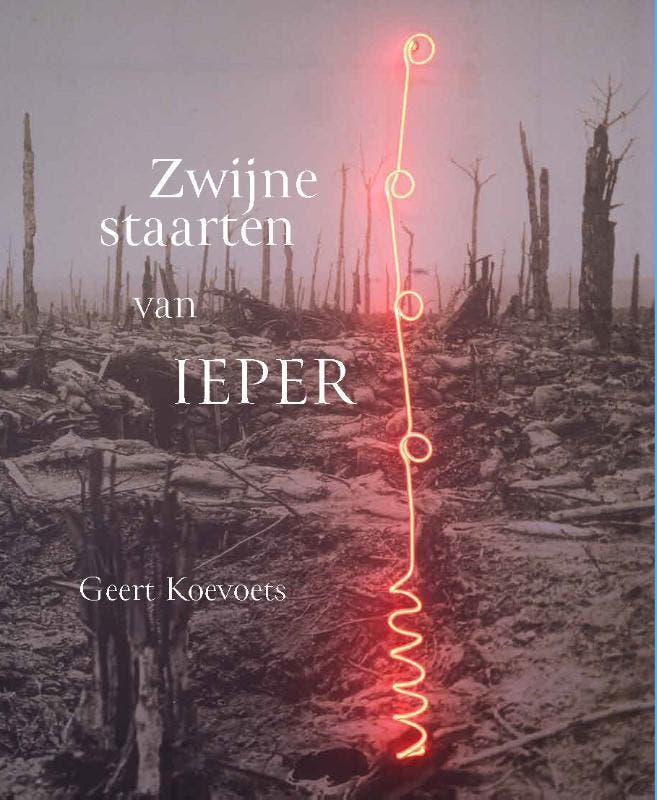 Zwijnestaarten Van Ieper | Nieuw, Livres, Livres Autre, Envoi