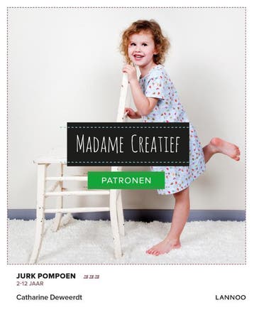 Madame Creatief - Jurk Pompoen 9789401417730, Boeken, Verzenden, Gelezen, Catharine Deweerdt