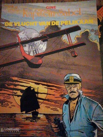 De vlucht van de Pelikaan / Kapitein Sabel / 1 9789064214127, Verzenden, Gine
