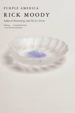 Purple America 9780316559775 Rick Moody, Verzenden, Gelezen, Rick Moody