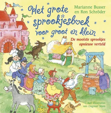 Het grote sprookjesboek voor groot en klein 9789044331097, Verzenden, Gelezen, Ron Schröder
