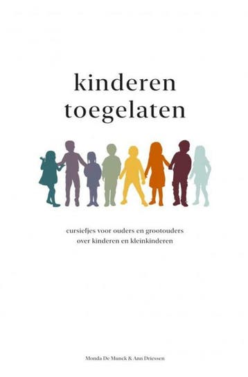 Kinderen toegelaten 9789403686998 Ann Driessen, Verzenden, Ann Driessen