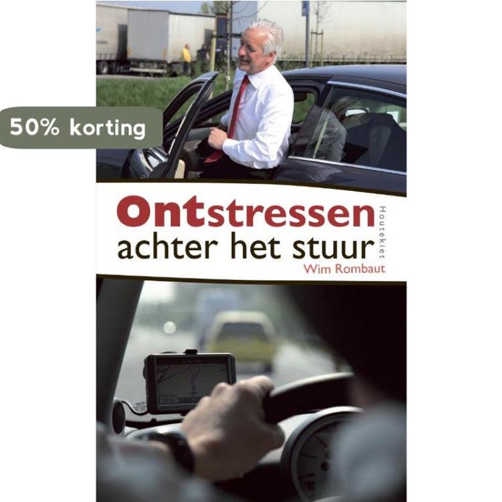 Ontstressen achter het stuur 9789089240712 Wim Rombaut, Boeken, Gezondheid, Dieet en Voeding, Zo goed als nieuw, Verzenden