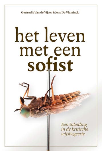 Het leven met een sofist 9789038222813 Jens De Vleminck, Verzenden, Zo goed als nieuw, Jens De Vleminck