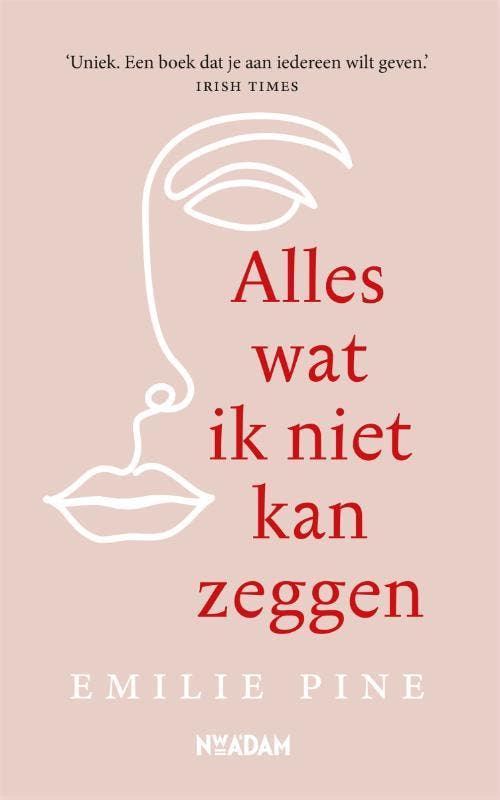 Alles wat ik niet kan zeggen 9789046825761 Emilie Pine, Livres, Psychologie, Envoi