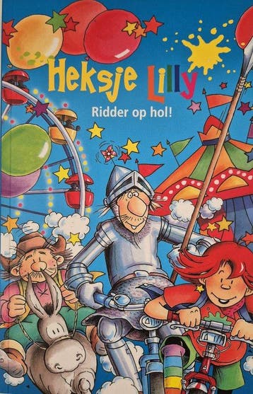 Heksje Lilly - Ridder op hol!, Boeken, Verzenden, Nieuw