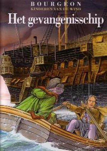 Het gevangenisschip / De kinderen van de wind / 2, Verzenden, Zo goed als nieuw, François Bourgeon
