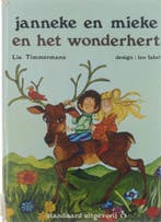 Janneke en mieke en het wonderhert 9789002119897 Timmermans, Verzenden, Timmermans