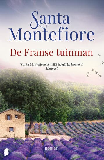 De Franse tuinman 9789059902299 Santa Montefiore, Verzenden, Santa Montefiore