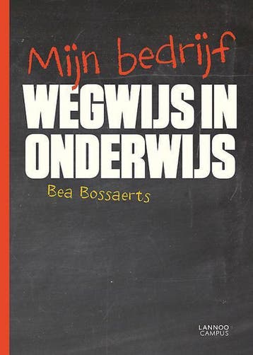 Mijn bedrijf 9789401403382 Bea Bossaerts, Verzenden, Zo goed als nieuw, Bea Bossaerts