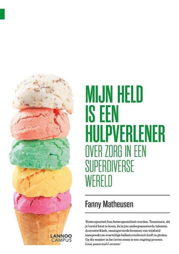 Mijn held is een hulpverlener 9789401435390 Fanny Matheusen, Verzenden, Zo goed als nieuw, Fanny Matheusen