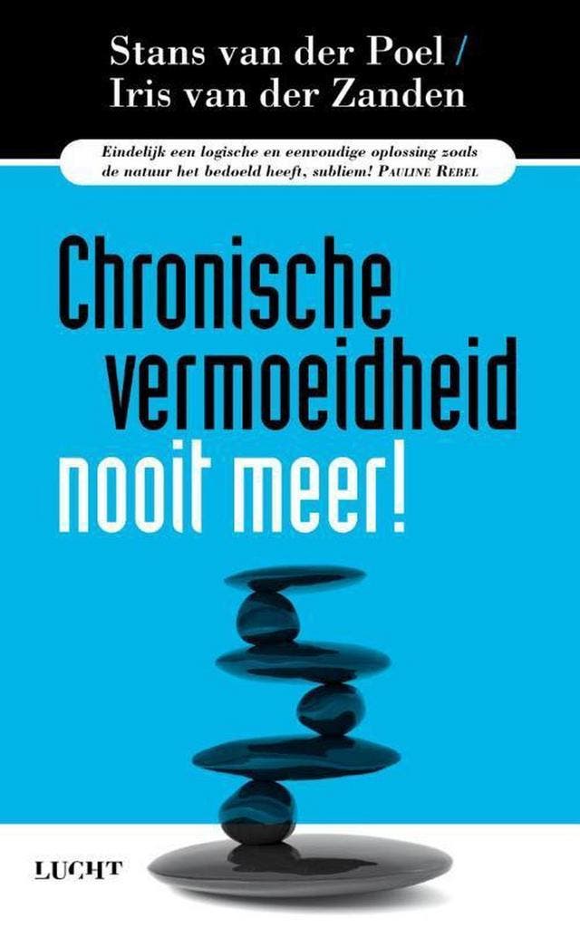 Chronische vermoeidheid nooit meer! 9789491729126, Livres, Santé, Diététique & Alimentation, Envoi