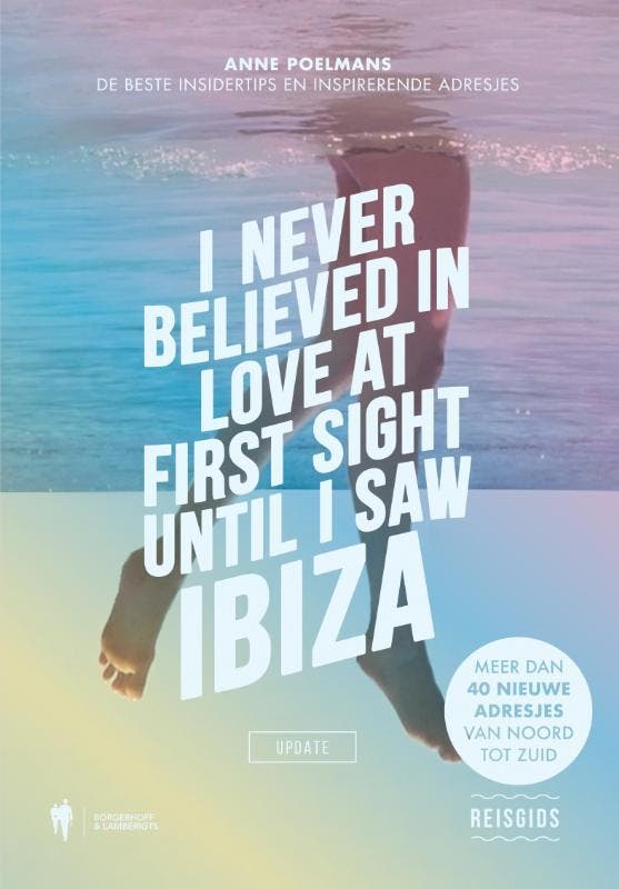 I never believed in love at first sight until I saw Ibiza, Livres, Guides touristiques, Envoi