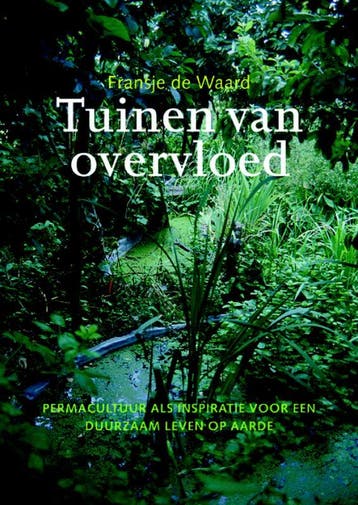 Tuinen van overvloed 9789062245086 Fransje de Waard, Verzenden, Gelezen, Fransje de Waard