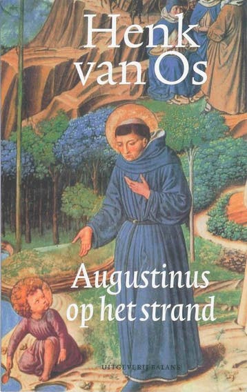 Augustinus op het strand 9789050186667 H. van Os, Verzenden, H. van Os