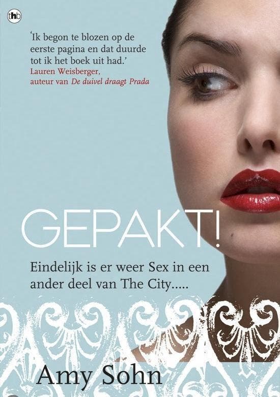Gepakt ! 9789029068949 Amy Sohn, Livres, Littérature, Envoi