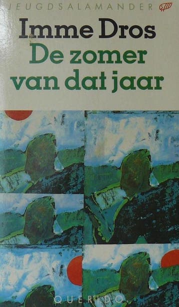 De zomer van dat jaar / Jeugdsalamander 9789021432052, Verzenden, Gelezen, Imme Dros