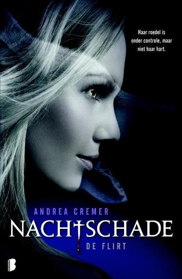 De flirt / Nachtschade trilogie / 1 9789022560259, Verzenden, Andrea Cremer
