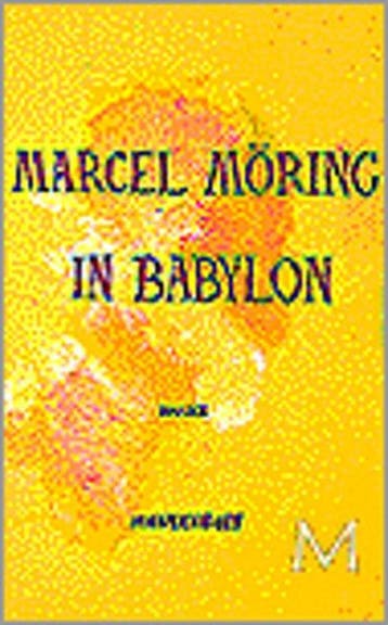 In Babylon 9789029058582 M. Moring, Verzenden, M. Moring