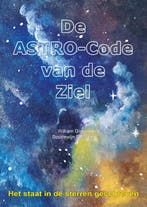De astro-code van de ziel 9789492340108 Boudewijn Donceel, Boeken, Verzenden, Zo goed als nieuw, Boudewijn Donceel
