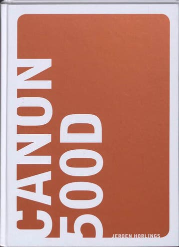 Het Canon 500D boek 9789043019170 Jeroen Horlings, Verzenden, Zo goed als nieuw, Jeroen Horlings