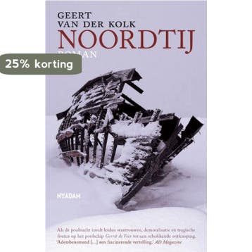 Noordtij 9789046804643 Geert van der Kolk, Verzenden, Gelezen, Geert van der Kolk