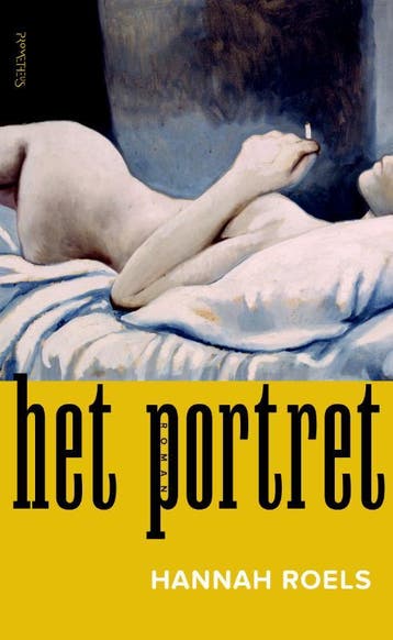 Het portret 9789044631210 Hannah Roels, Verzenden, Hannah Roels