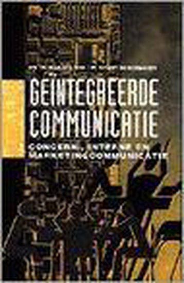 GEINTEGREERDE COMMUNICATIE - CONCERN/INTERNE EN, Verzenden, Gelezen, M. Vos
