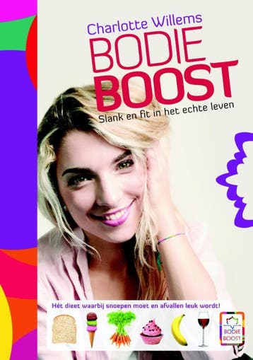 Slank en fit in het echte leven / BodieBoost / 1, Verzenden, Charlotte Willems