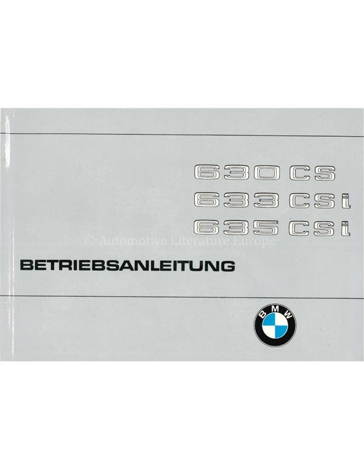 1979 BMW 6 SERIE INSTRUCTIEBOEKJE DUITS, Autos : Divers, Modes d'emploi & Notices d'utilisation, Enlèvement ou Envoi