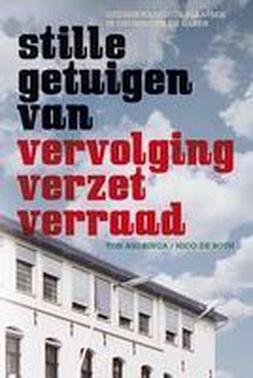Stille getuigen van vervolging, verzet en verraad N. de Both, Verzenden, Gelezen, N. de Both